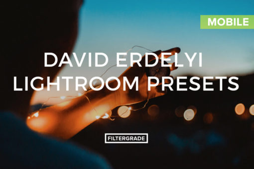 David-Erdelyi-Lightroom-Mobile-Presets-FilterGrade