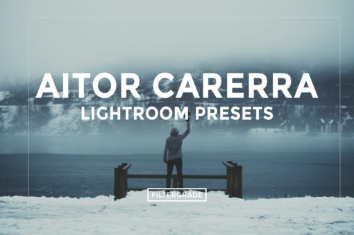 Main - Aitor Carrera Lightroom Presets - FilterGrade