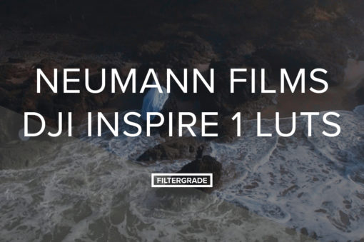 Neumann Films DJI Inspire 1 LUTs